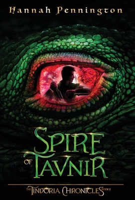 Coperta cărții 'Spire of Tavnir: a young adult epic portal fantasy adventure trilogy with siblings, prophecies, and dragons - Hannah'