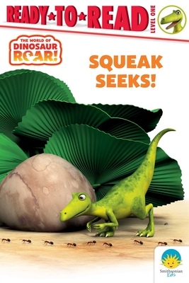 Squeak Seeks!: Ready-To-Read Level 1 - Peter Curtis