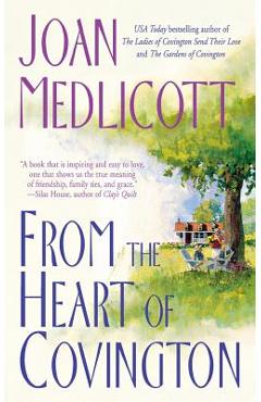 Coperta cărții 'From the Heart of Covington - Joan A. Medlicott'