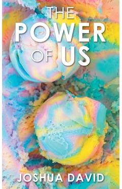 Coperta cărții 'The Power of Us - Joshua David'