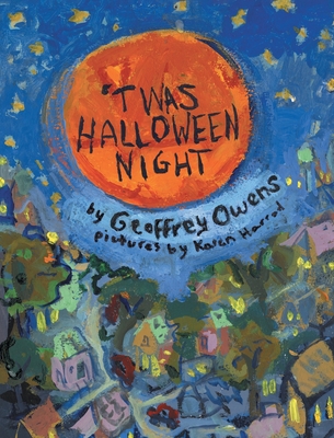Coperta cărții ''Twas Halloween Night - Geoffrey Owens'