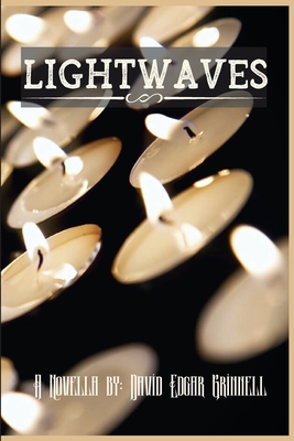 Lightwaves - David Edgar Grinnell