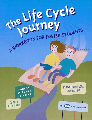 The Life Cycle Journey - Behrman House