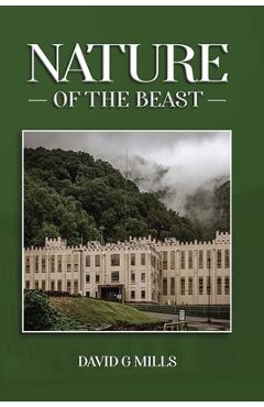 Coperta cărții 'The Nature of the Beast - David G. Mills'