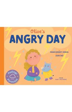 Coperta cărții 'Olive's Angry Day - Megan Borgert-spaniol'