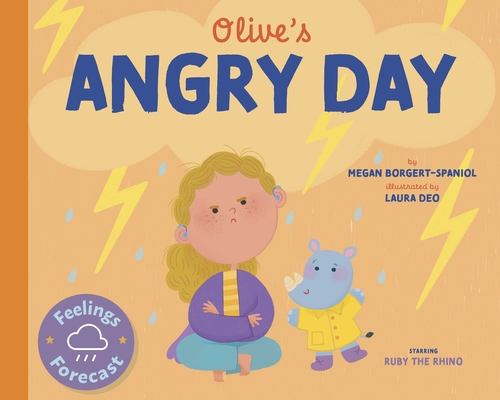 Coperta cărții 'Olive's Angry Day - Megan Borgert-spaniol'