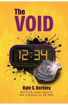 Coperta cărții 'The Void - Kyle S. Berkley'
