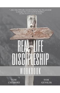 Coperta cărții 'Real-Life Discipleship Workbook: The Ordinary Man's Guide to Disciple-Making - Tom Cheshire'
