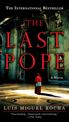 The Last Pope - Luis Miguel Rocha