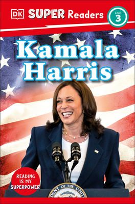 DK Super Readers Level 3 Kamala Harris - 