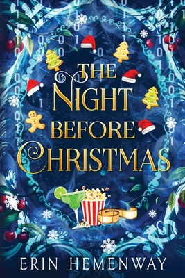 The Night Before Christmas - Erin Hemenway