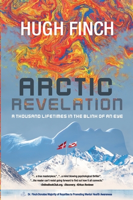 Arctic Revelation: A Thousand Lifetimes in the Blink of An Eye - 
