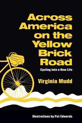 Coperta cărții 'Across America on the Yellow Brick Road - Virginia Mudd'