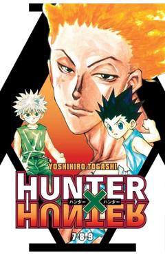 Coperta cărții 'Hunter X Hunter (3-In-1 Edition), Vol. 3: Includes Vols. 7, 8 & 9 - Yoshihiro Togashi'