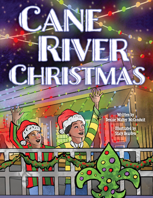 Cane River Christmas - Denise Mcconduit