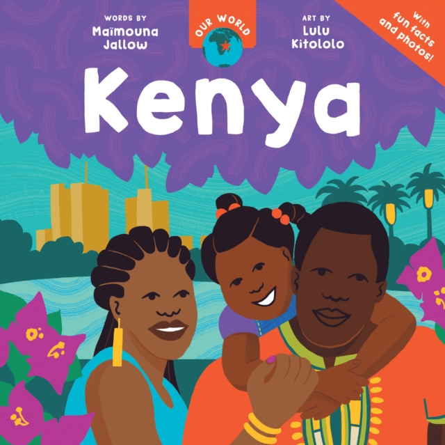 Our World: Kenya - Maïmouna Jallow