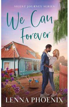We Can Forever - Lenna Phoenix