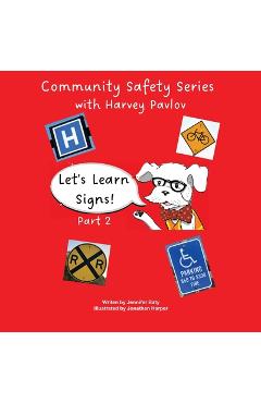 Coperta cărții 'Let's Learn Signs part 2: one of the Community Safety Series books - Jennifer C. Baty'