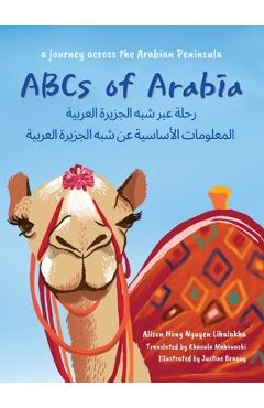 Poza produsului ABCs of Arabia: A Journey Across the Arabian Peninsula - Alison Hong Nguyen Lihalakha