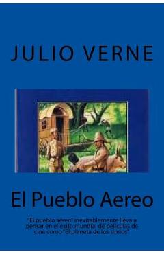 Coperta cărții 'El Pueblo Aereo (Spanish) Edition - Julio Verne'