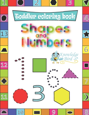 Coperta cărții 'Shapes and Numbers: Coloring And Tracing Shapes, And Numbers 1-1000. Preschool Book For Boys And Girls Aged 3-8. Best'