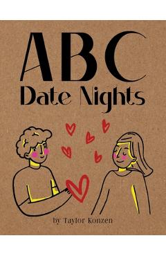 Coperta cărții 'ABC Date Nights - Taylor Konzen'