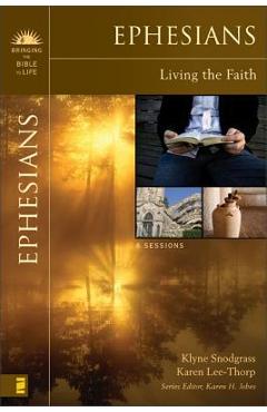 Poza produsului Ephesians: Living the Faith - Klyne Snodgrass