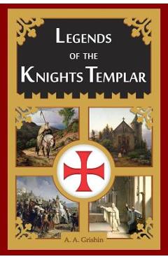 Coperta cărții 'Legends of the Knights Templar - Bethany Goss'