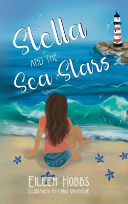 Stella and the Sea Stars - Eileen Hobbs