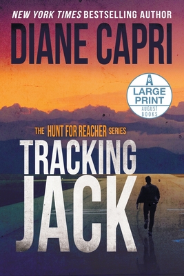 Coperta cărții 'Tracking Jack Large Print Edition: The Hunt for Jack Reacher Series - Diane Capri'