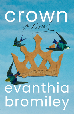 Crown - Evanthia Bromiley
