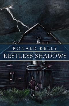 Coperta cărții 'Restless Shadows - Ronald Kelly'