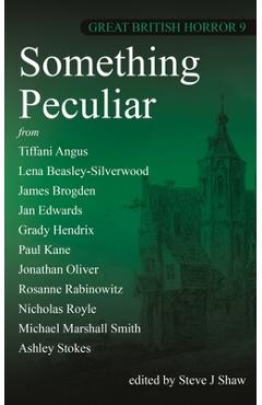 Poza produsului Something Peculiar - Steve J. Shaw