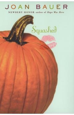 Coperta cărții 'Squashed - Joan Bauer'