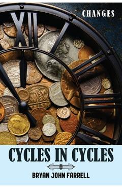 Poza produsului Cycles in Cycles - Bryan John Farrell
