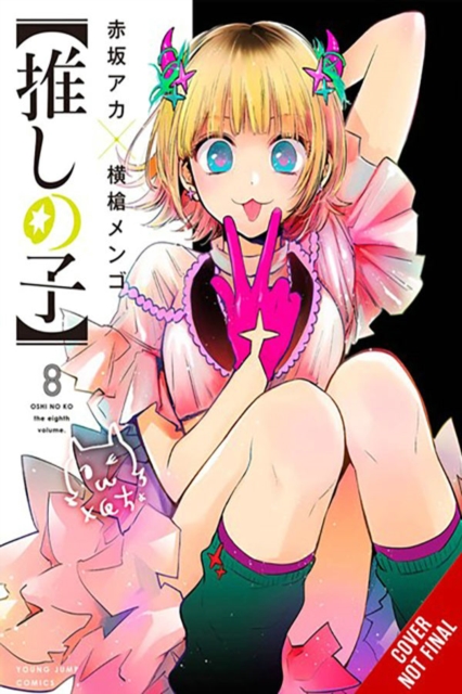 [Oshi No Ko], Vol. 8 - Aka Akasaka