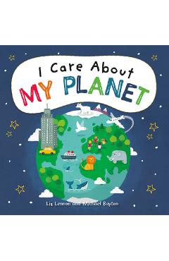 Coperta cărții 'I Care about My Planet - Liz Lennon'