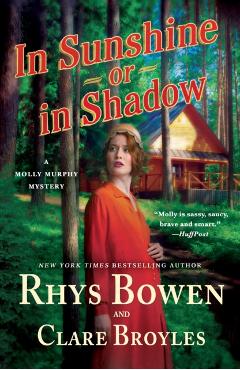 In Sunshine or in Shadow: A Molly Murphy Mystery - Rhys Bowen