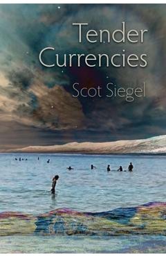 Poza produsului Tender Currencies - Scot Siegel