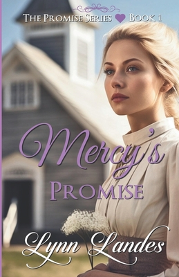 Mercy's Promise - Lynn Landes