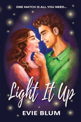 Light It Up - Evie Blum