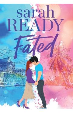 Coperta cărții 'Fated - Sarah Ready'