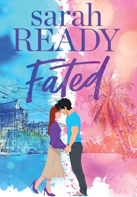 Coperta cărții 'Fated - Sarah Ready'