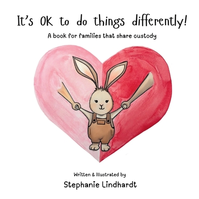 It's OK to Do Things Differently - Stephanie Lindhardt