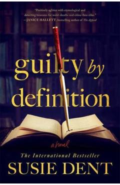 Guilty by Definition - Susie Dent