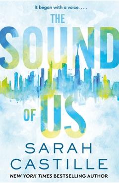 Poza produsului The Sound of Us - Sarah Castille