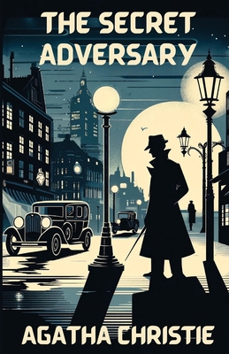 The Secret Adversary(Illustrated) - Agatha Christie