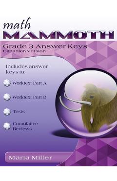 Coperta cărții 'Math Mammoth Grade 3 Answer Keys, Canadian Version - Maria Miller1'