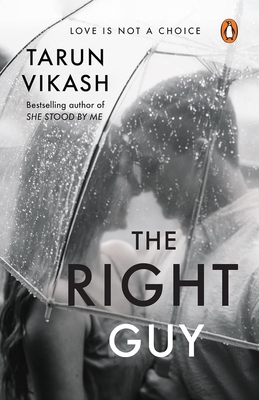 The Right Guy - Tarun Vikash