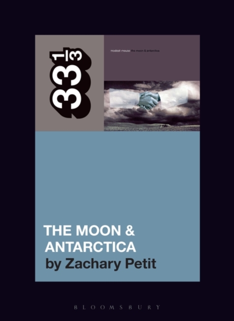 Modest Mouse's the Moon & Antarctica - Zachary Petit
